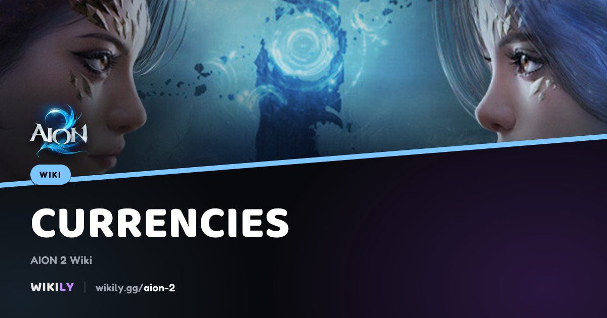 Currencies, Points and Coins | AION 2 Wiki