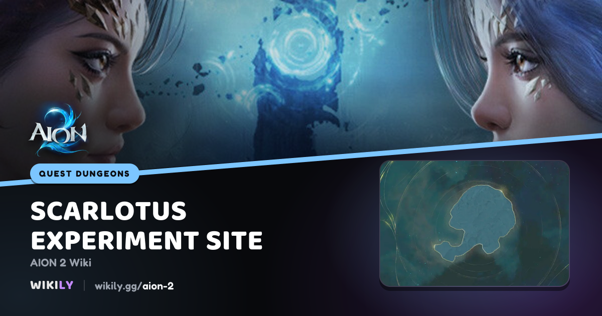 Scarlotus Experiment Site Quest Dungeon in Verteron | AION 2 Wiki