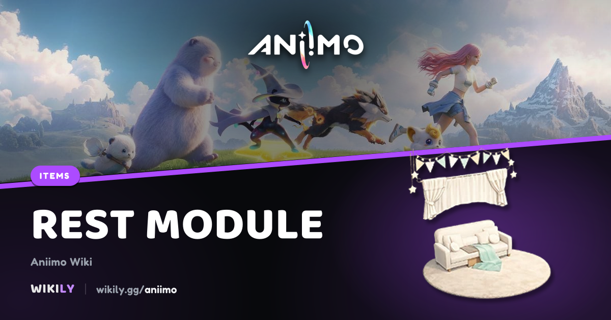 Rest Module | Aniimo