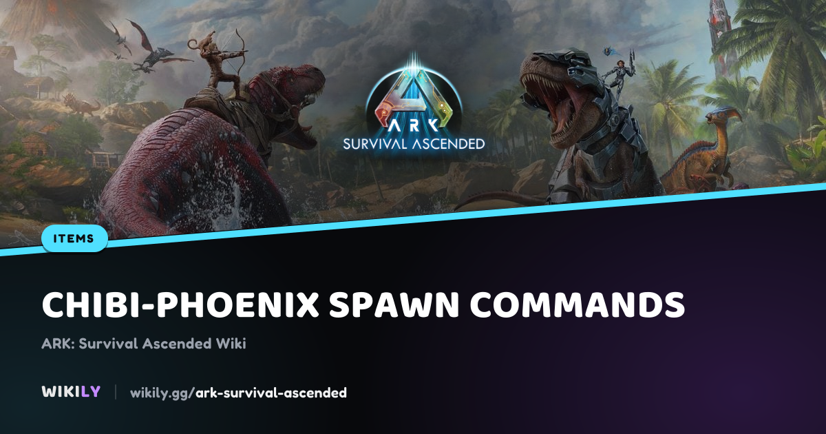 Commande de spawn de Chibi-Phénix (code GFI) | ARK: Survival Ascended Wiki