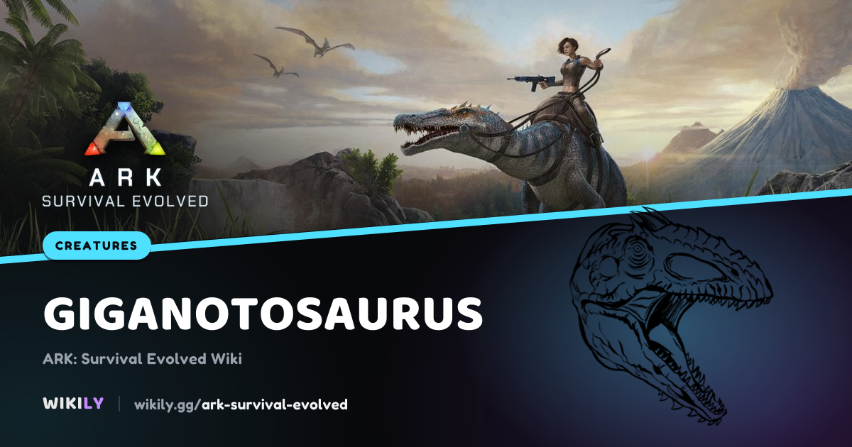 Giganotosaurus Creature | ARK: Survival Evolved Wiki