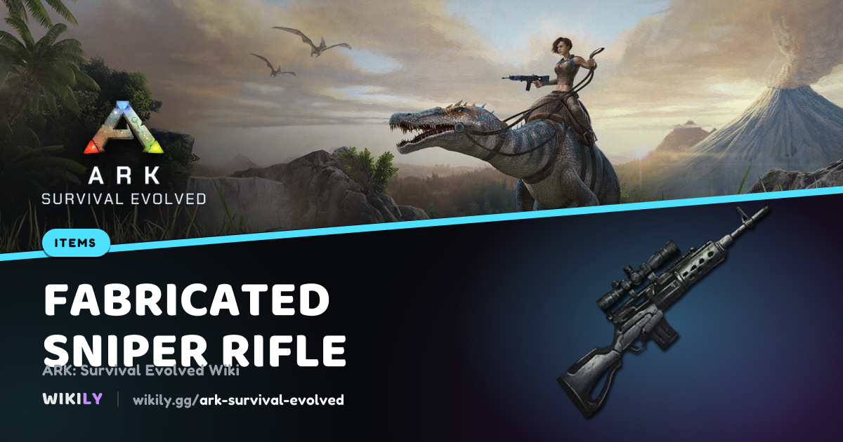 Fabricated Sniper Rifle Item | ARK: Survival Evolved Wiki