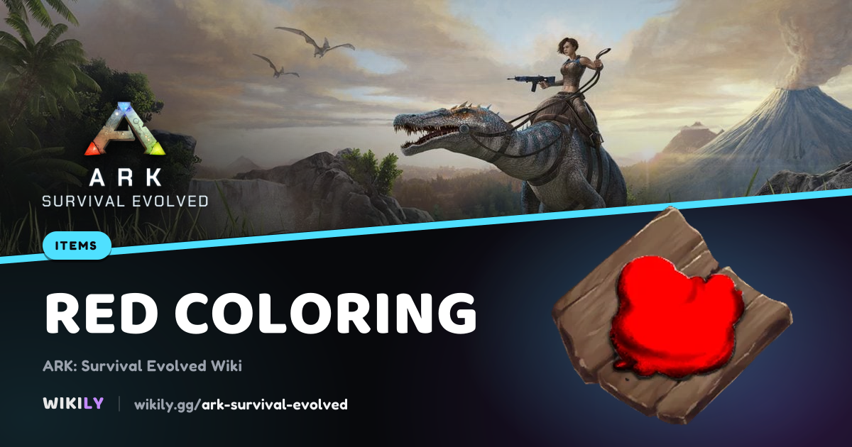 Red Coloring Item | ARK: Survival Evolved Wiki