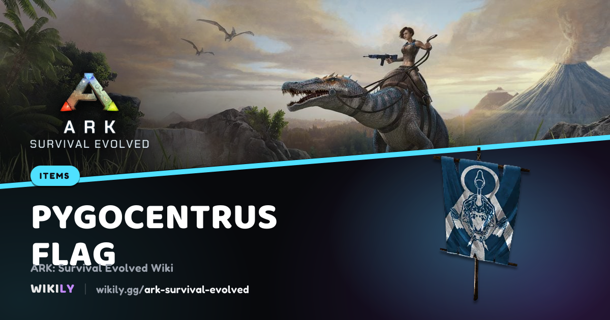 Pygocentrus Flag Objet | ARK: Survival Evolved Wiki