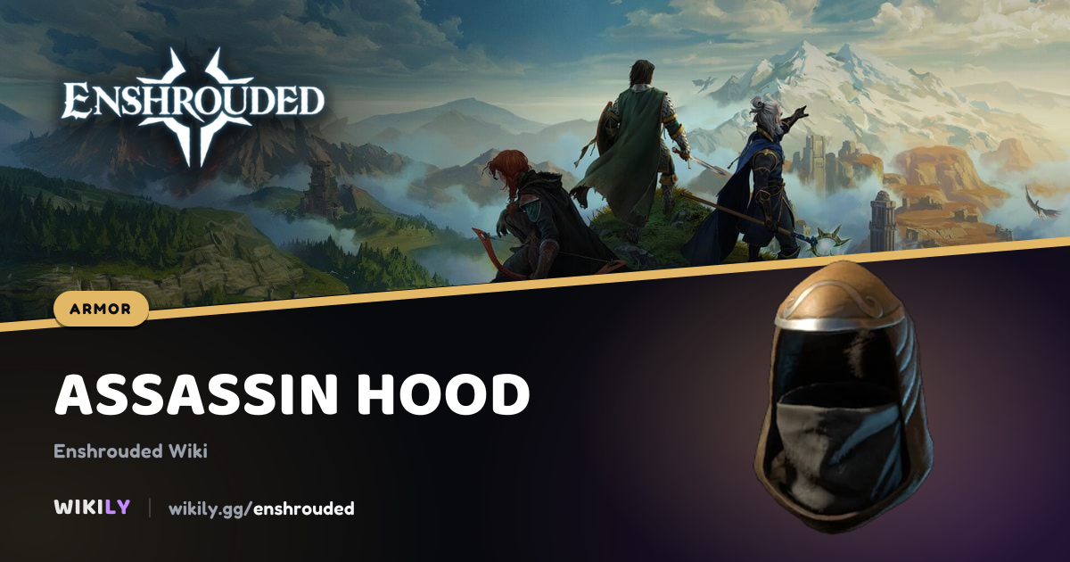 Assassin Hood Armor Stats | Enshrouded Wiki