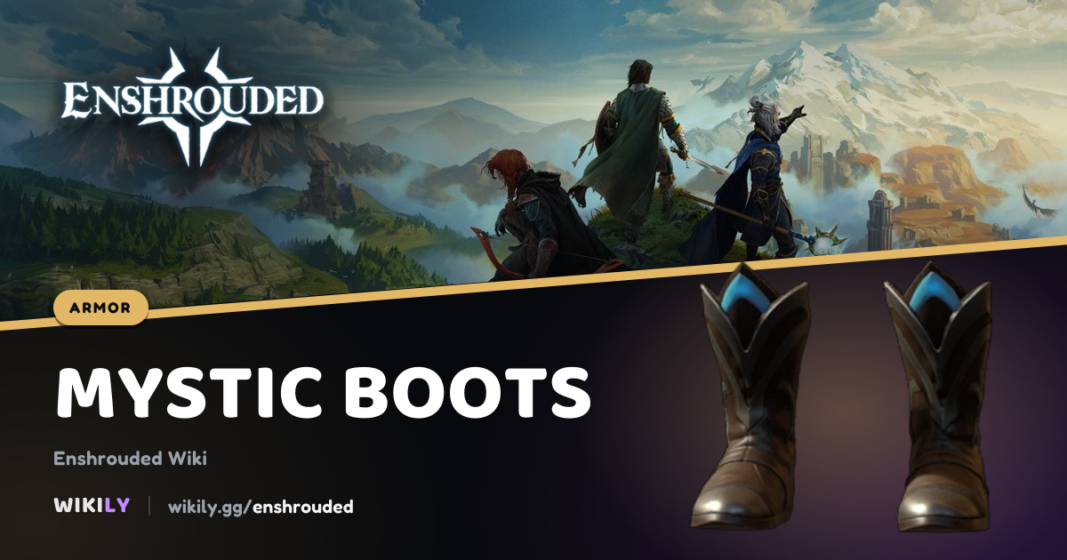 Mystic Boots Armor Stats | Enshrouded Wiki