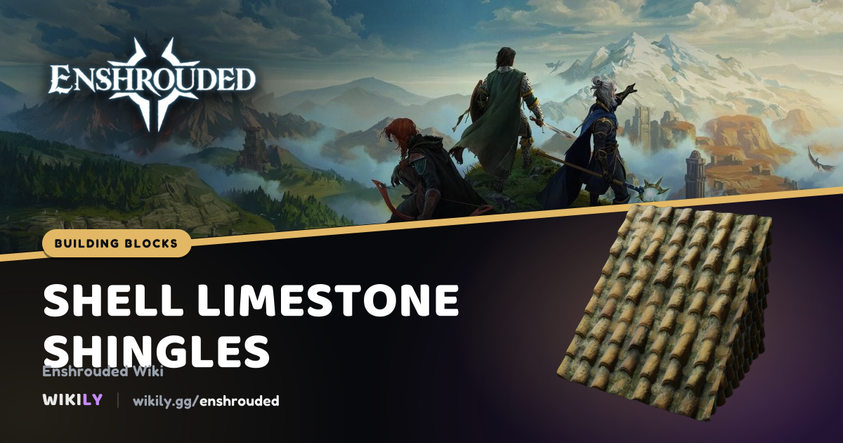 Shell Limestone Shingles Building Block | Enshrouded Wiki