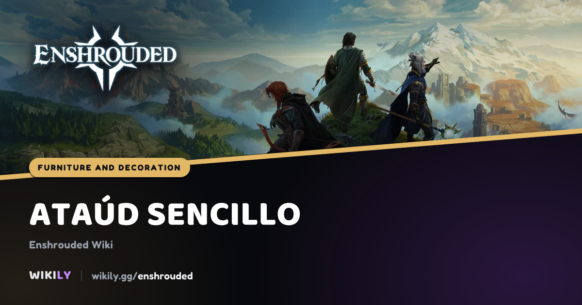 Ataúd sencillo, decoración | Enshrouded Wiki