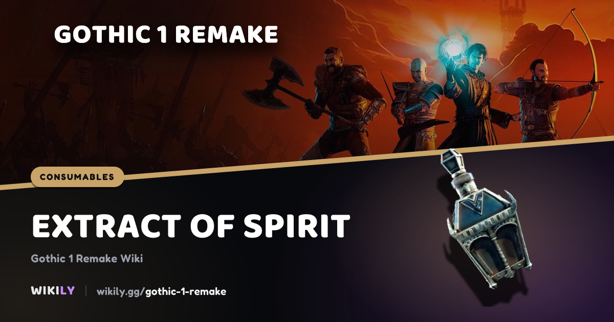 Extract of Spirit Consumable | Gothic 1 Remake Wiki