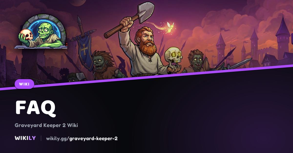 FAQ: weekly days, zombies, recipes, saving and fast travel | Graveyard ...