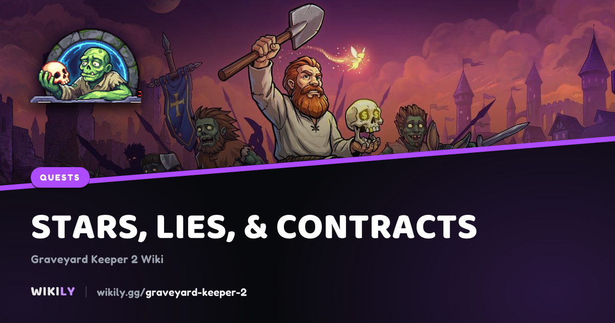 Stars, Lies, & Contracts: objectives, rewards and requirements ...