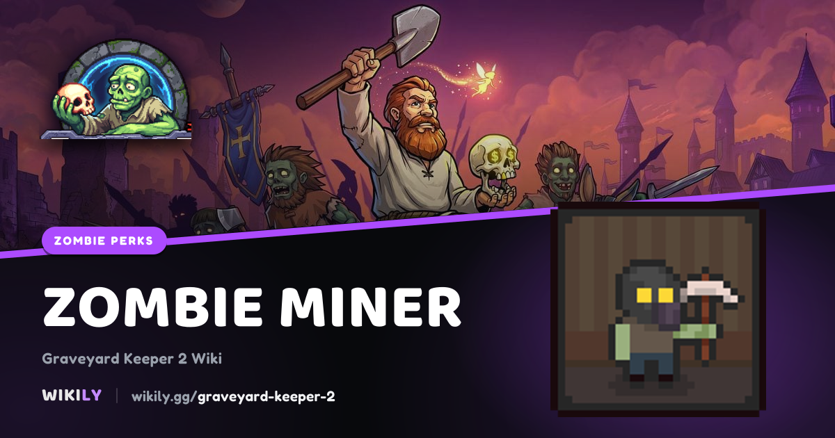 Zombie Miner: zombie Smithing perk effect and cost | Graveyard Keeper 2