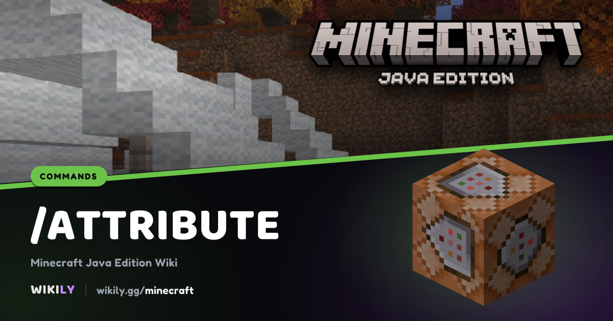 /attribute Command Syntax and Examples | Minecraft Wiki