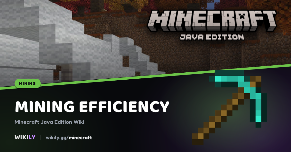 Mining efficiency | Minecraft Wiki