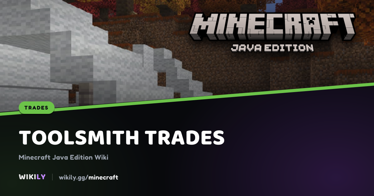 Toolsmith Trades, Prices and Levels | Minecraft Wiki