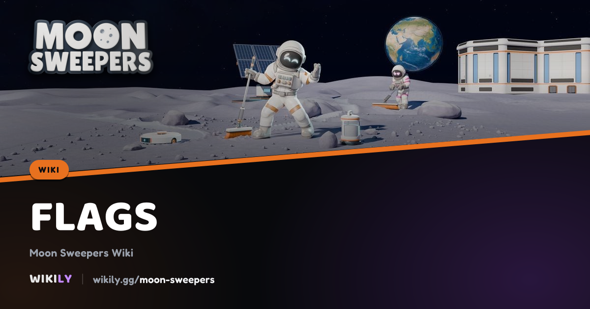 Flags on the Moon Locations and Reward | Moon Sweepers Wiki