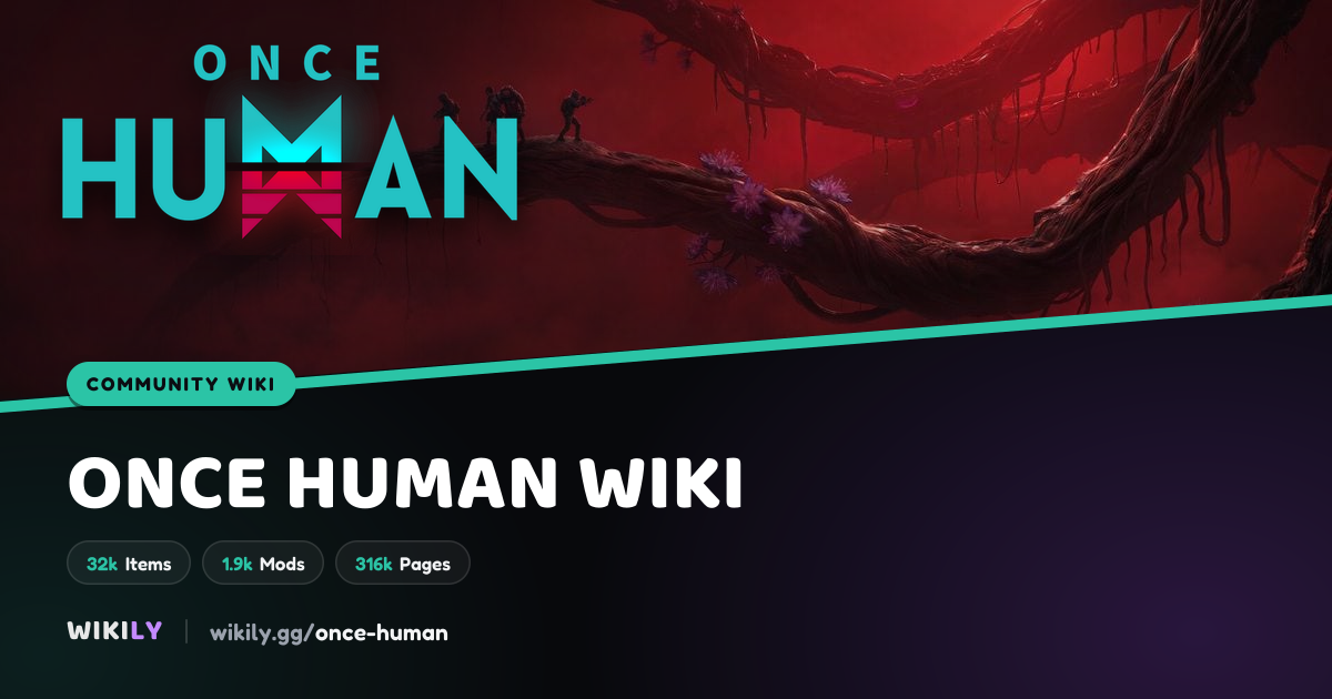 Once Human 패치 노트 - 모든 업데이트