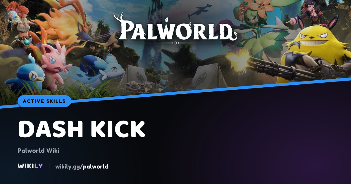 衝鋒踢 | 幻獸帕魯主動技能 | Palworld Wiki