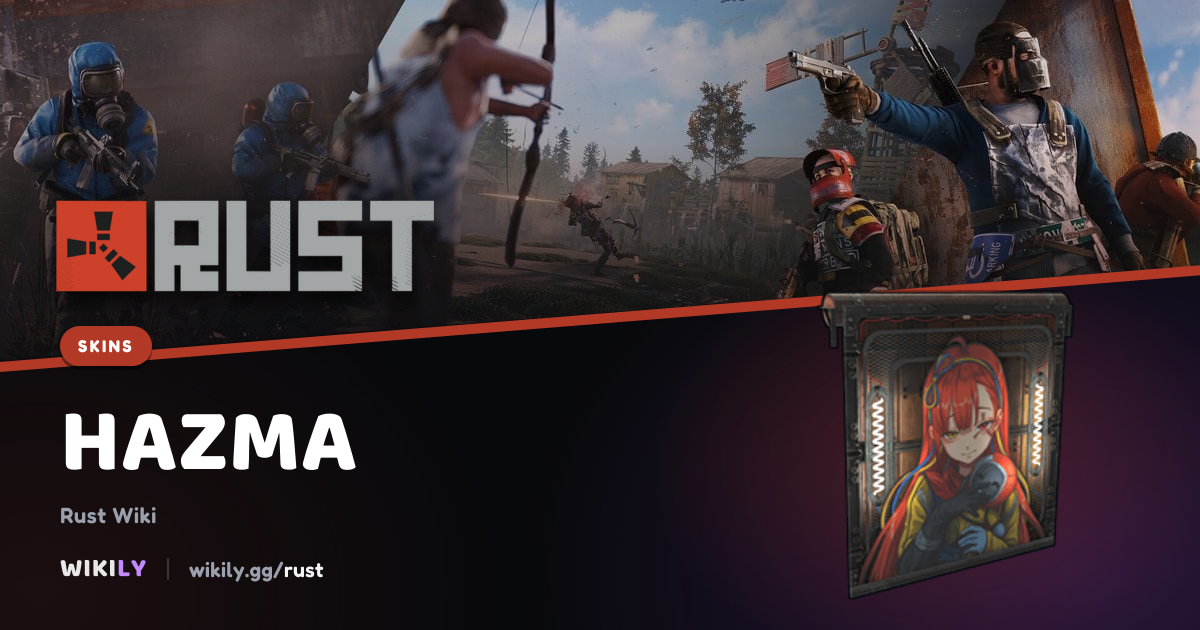 Hazma Price and Market History | Rust Wiki