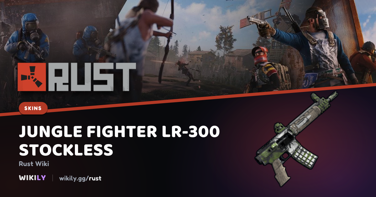 Jungle Fighter LR-300 Stockless Price and Market History | Rust Wiki
