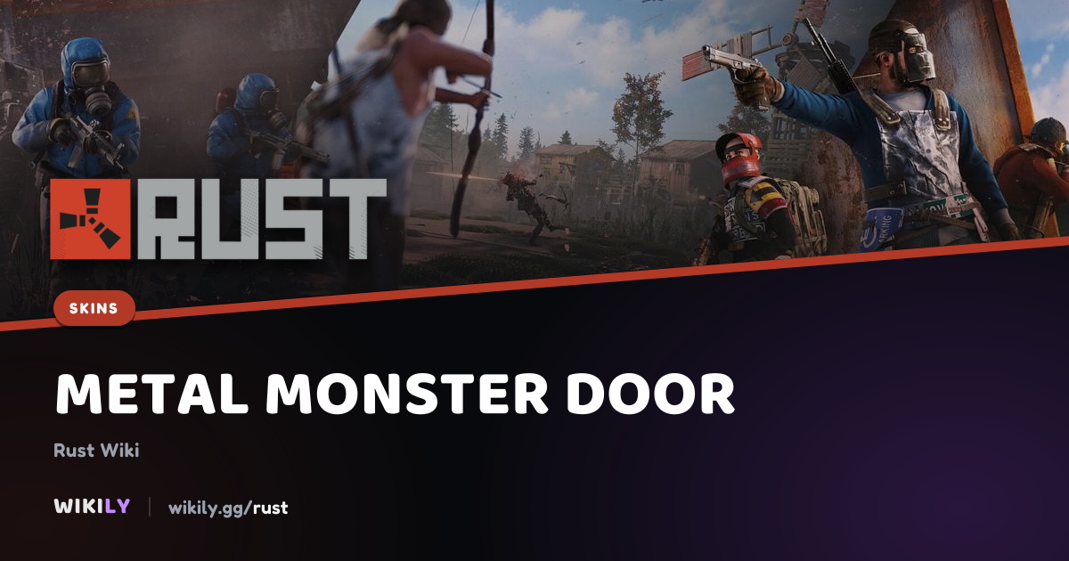 Metal Monster Door Price and Market History | Rust Wiki