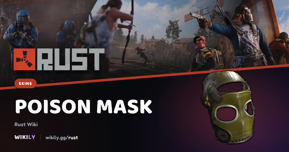 Poison Mask Price and Market History | Rust Wiki