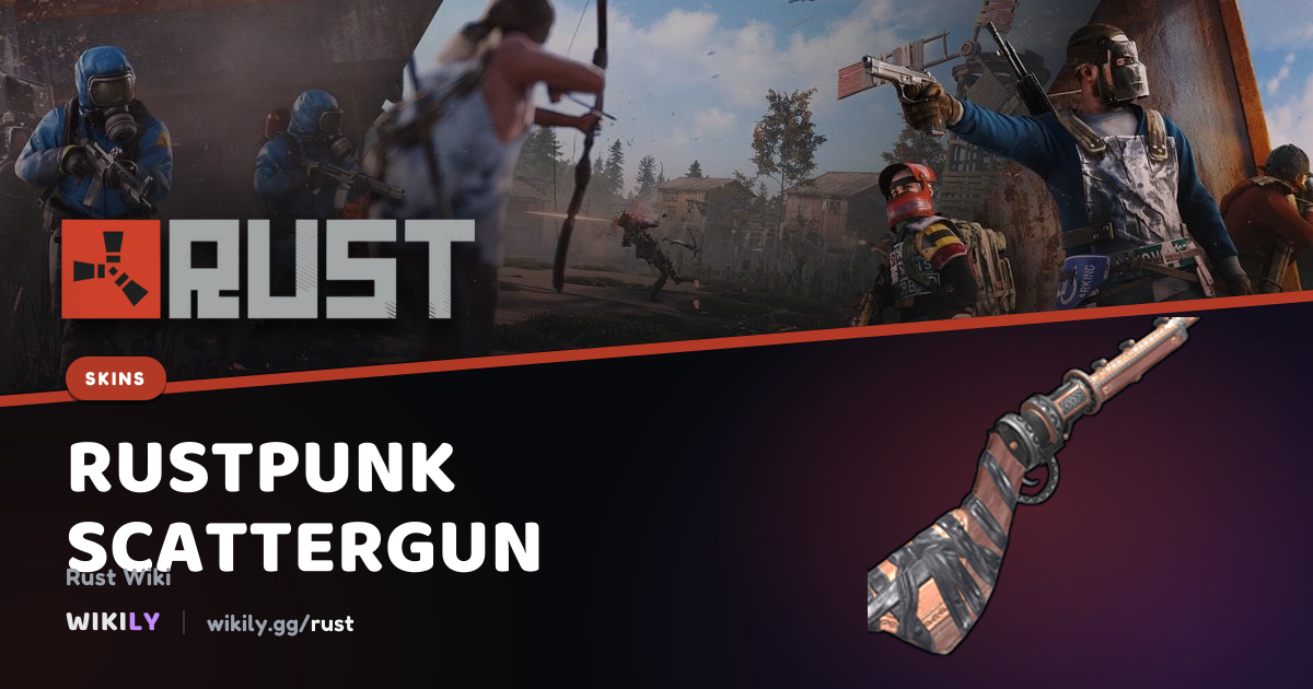 Rustpunk Scattergun Price and Market History | Rust Wiki