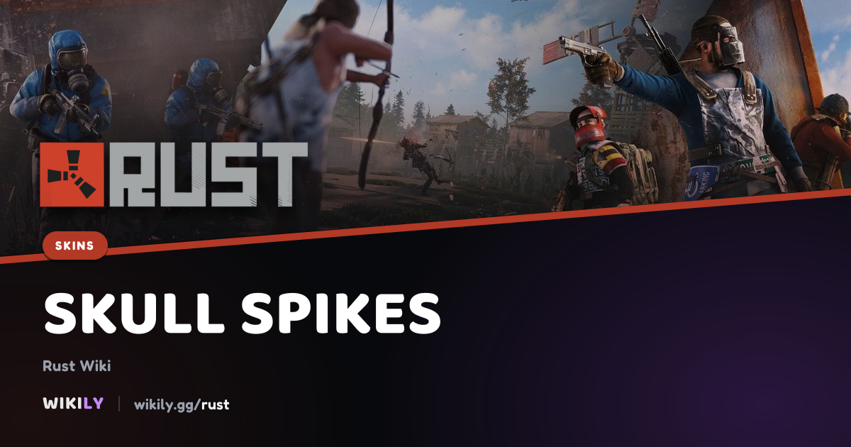 Skull Spikes Price and Market History | Rust Wiki