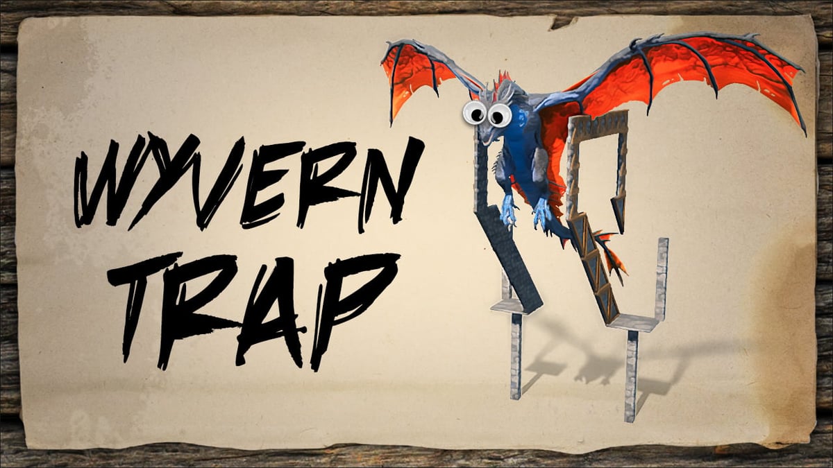 Wyvern Trap
