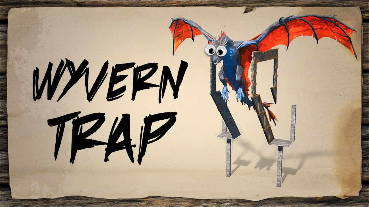 Wyvern Trap