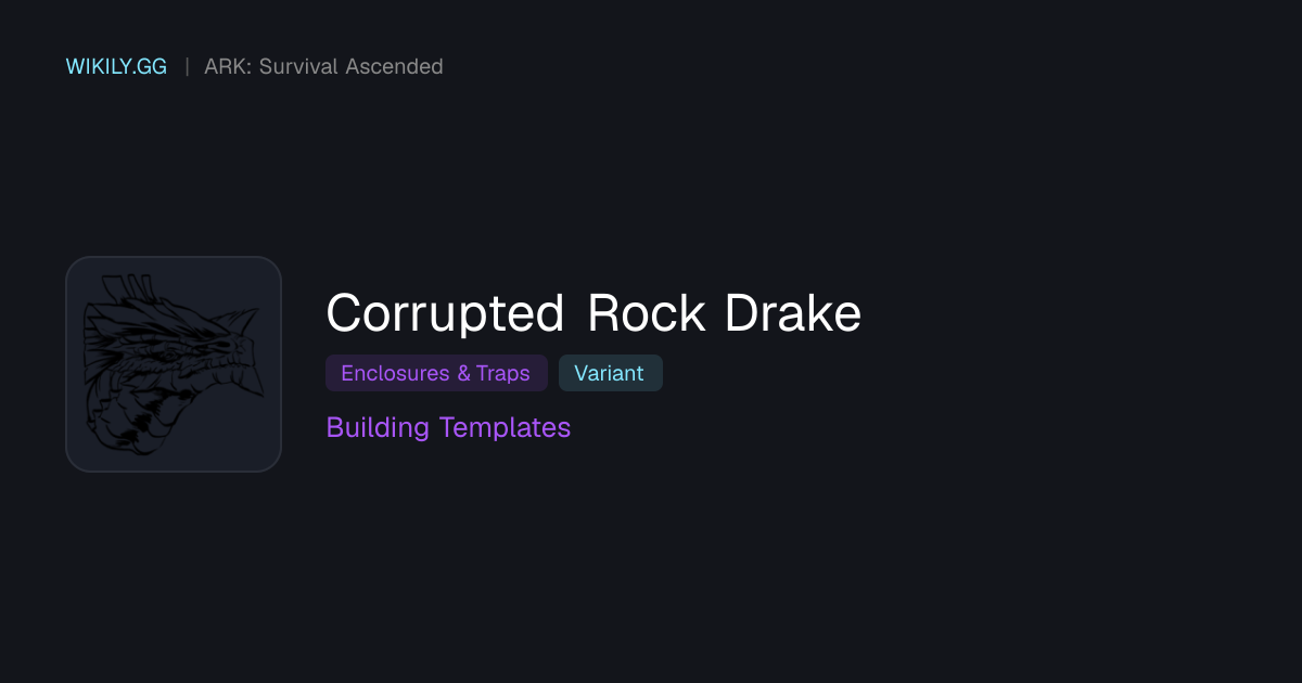 Corrupted Rock Drake Baupläne - ARK: Survival Ascended