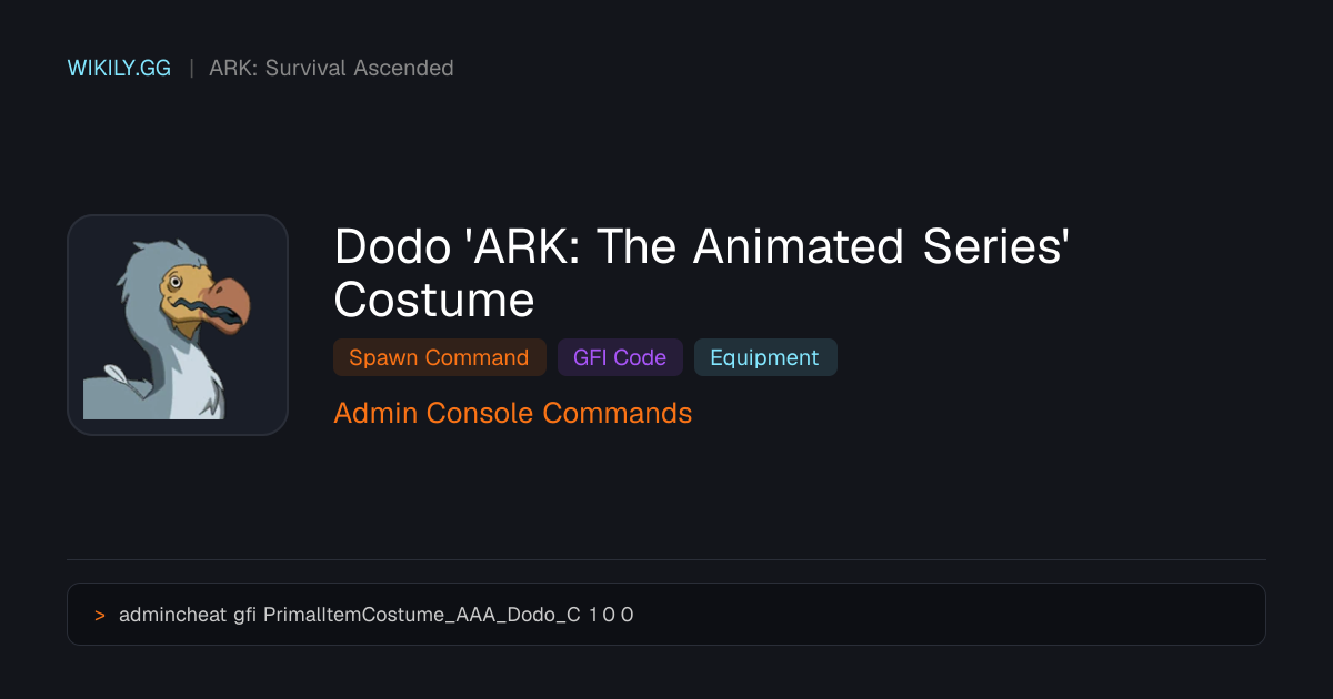 Dodo 'ARK: The Animated Series' Costume Spawn-Befehl (GFI-Code) - ARK ...