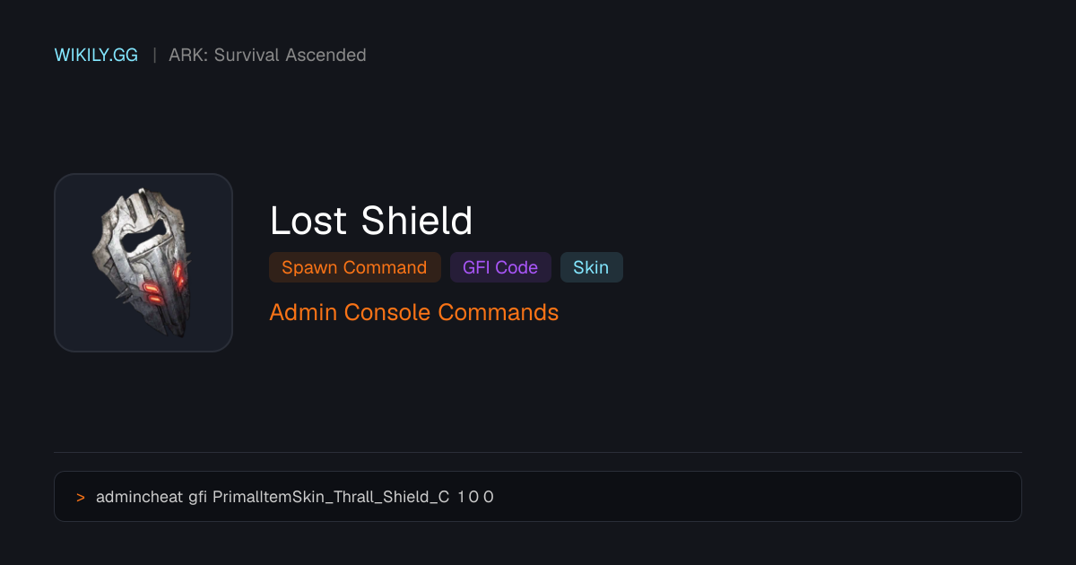Lost Shield Spawn-Befehl (GFI-Code) - ARK: Survival Ascended