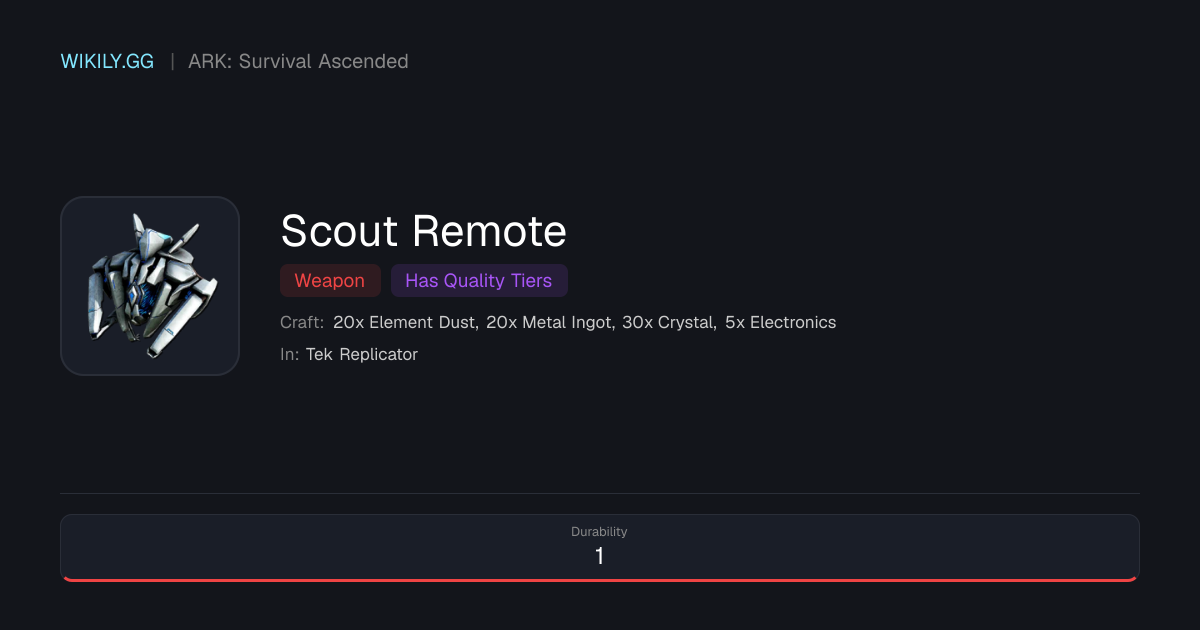Scout Remote - ARK: Survival Ascended