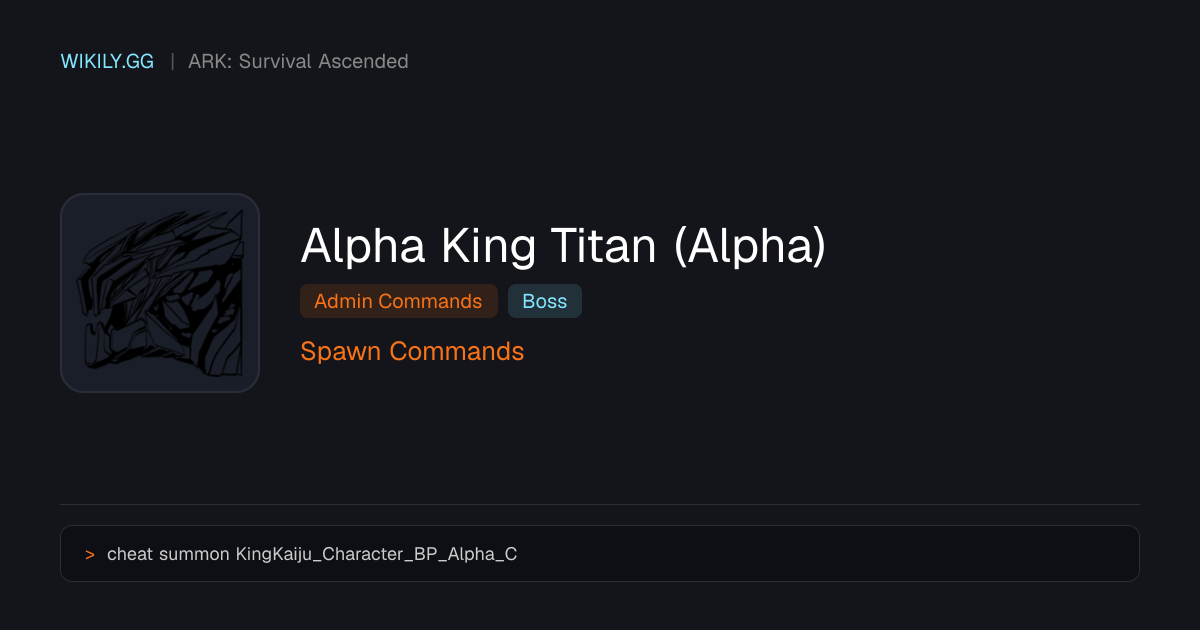 Alpha King Titan (Alpha) Spawn Commands - ARK: Survival Ascended