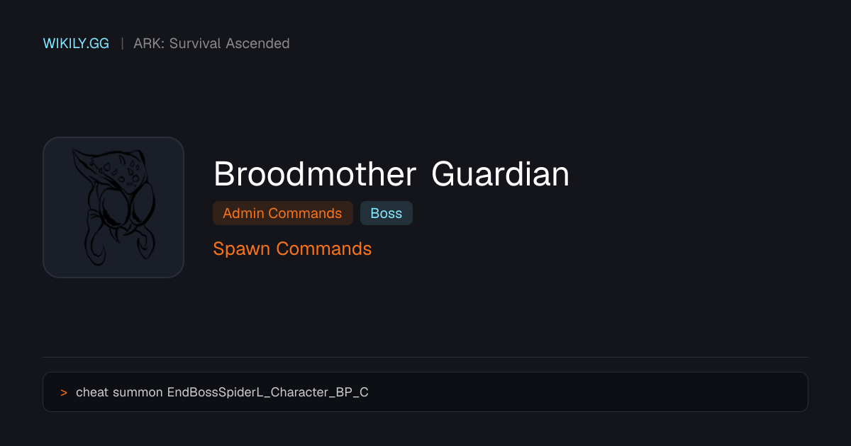 Broodmother Guardian Spawn Commands - ARK: Survival Ascended