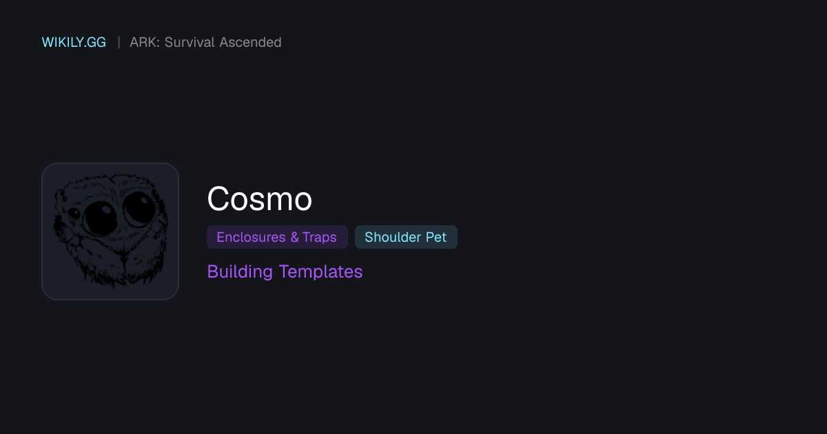 Cosmo Building Templates - ARK: Survival Ascended