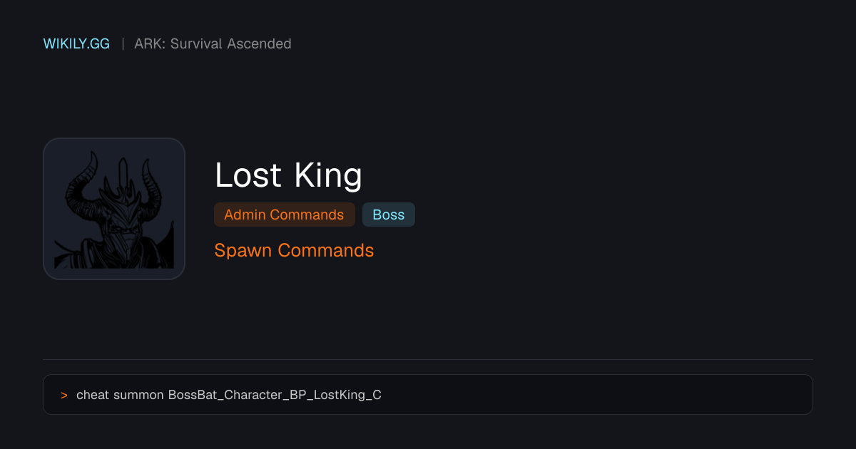Lost King Spawn Commands - ARK: Survival Ascended