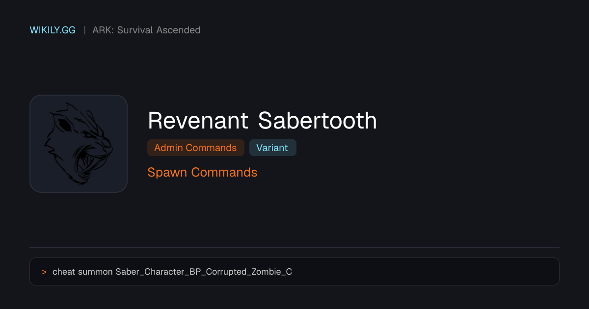 Revenant Sabertooth Spawn Commands - ARK: Survival Ascended