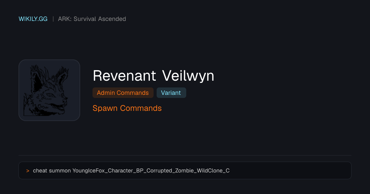 Revenant Veilwyn Spawn Commands - ARK: Survival Ascended