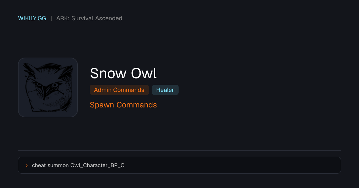 Snow Owl Spawn Commands - ARK: Survival Ascended