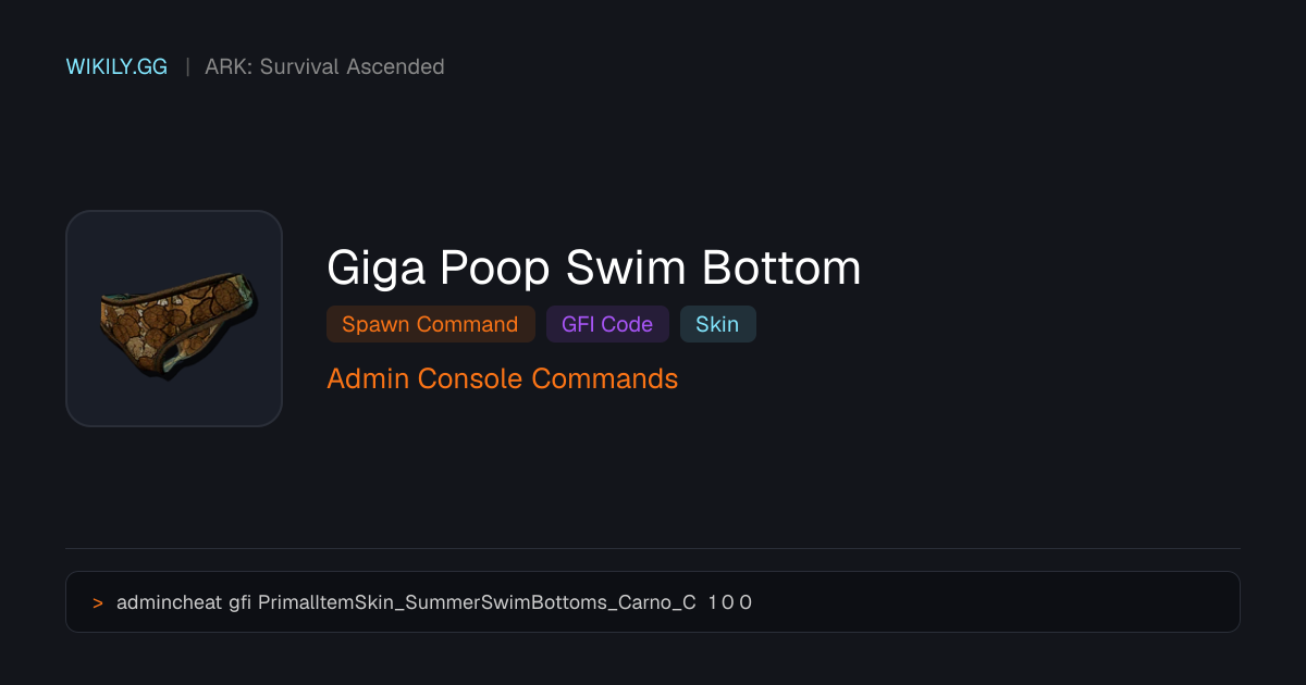 Giga Poop Swim Bottom Spawn Command (GFI Code) - ARK: Survival Ascended