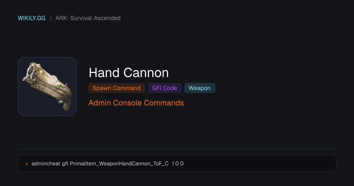 Hand Cannon Spawn Command (GFI Code) - ARK: Survival Ascended