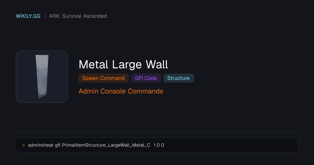 ark admin cheat gfi ascendant fishing pole Metal Large Wall Spawn Command (GFI Code)
