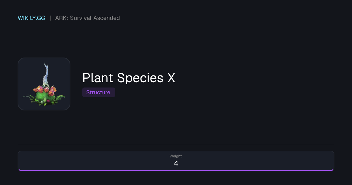 Plant Species X - ARK: Survival Ascended