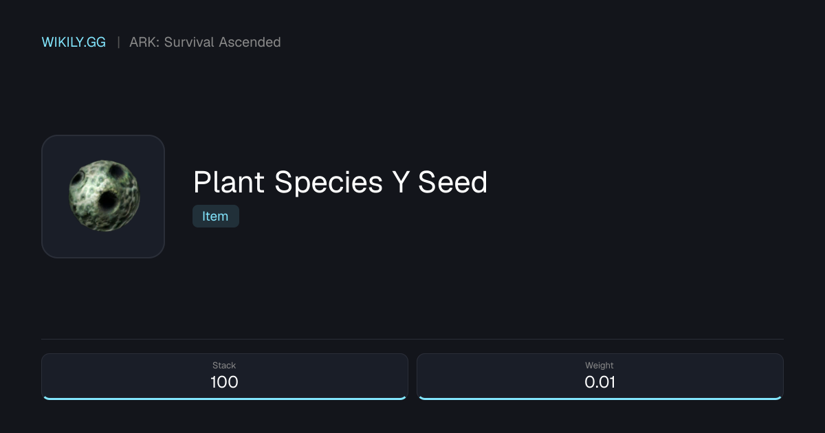 Plant Species Y Seed - ARK: Survival Ascended