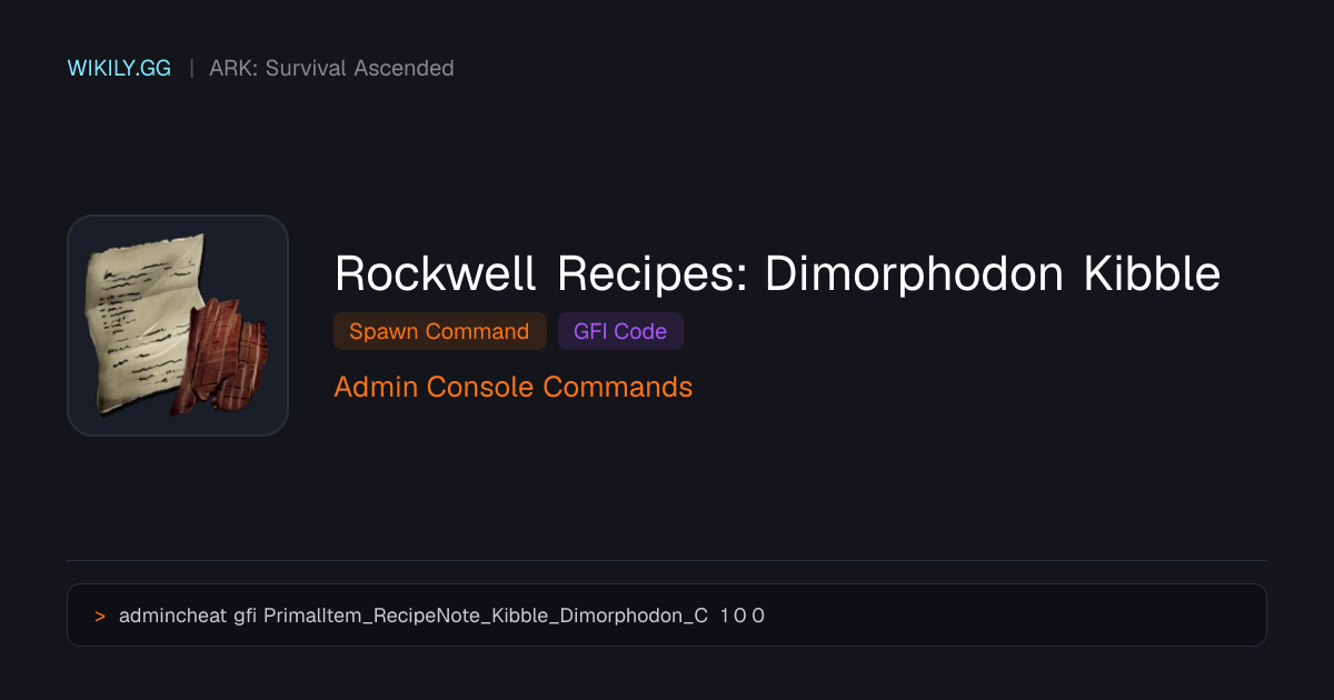 Rockwell Recipes: Dimorphodon Kibble Spawn Command (GFI Code) - ARK ...