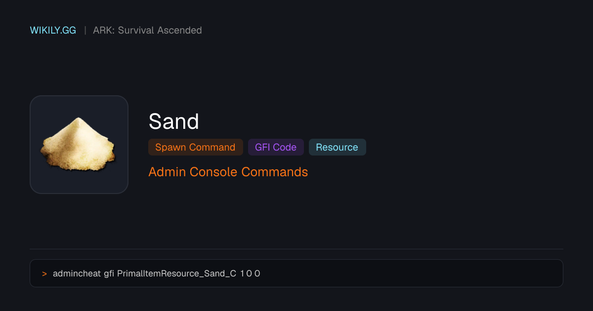 Sand Spawn Command (GFI Code) - ARK: Survival Ascended