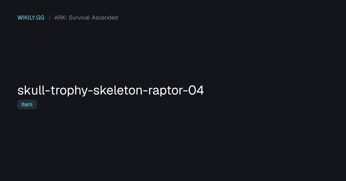 Skull (Trophy Skeleton Raptor 04) - ARK: Survival Ascended
