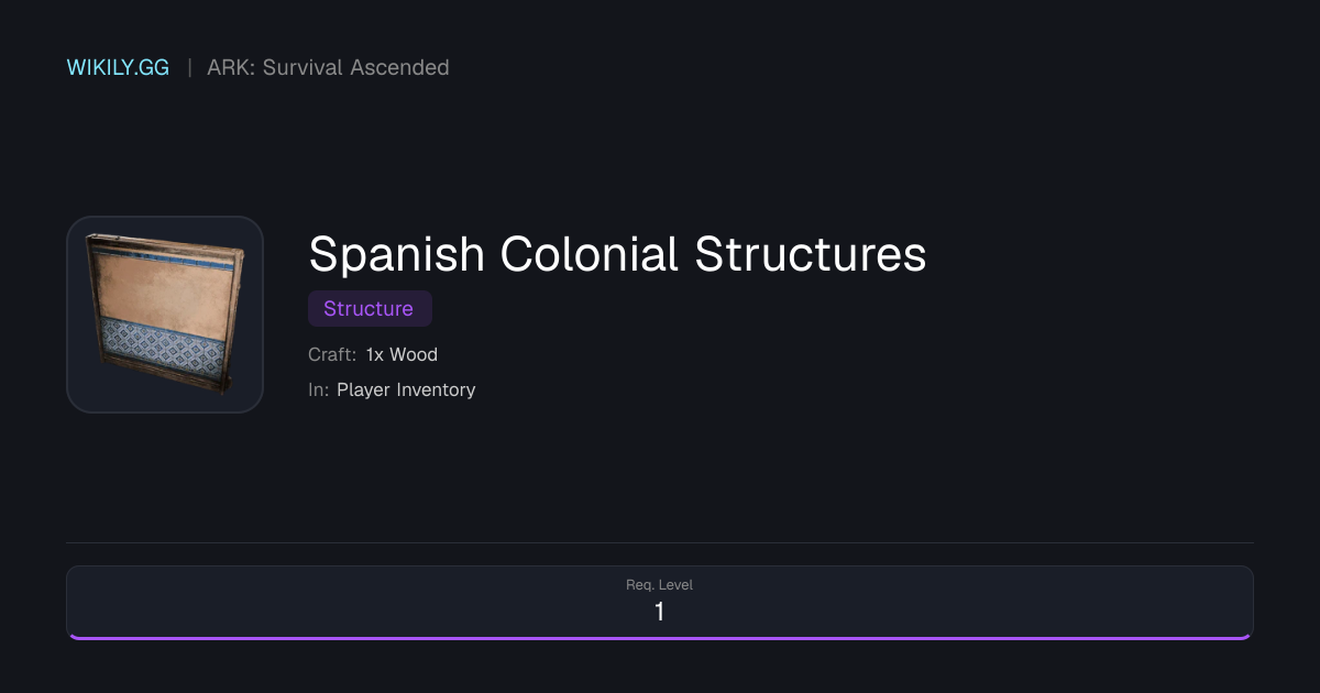 Spanish Colonial Structures - ARK: Survival Ascended
